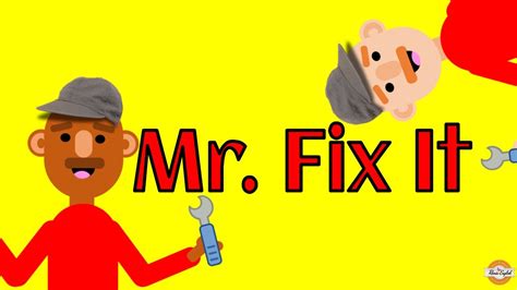 Mr Fix It Youtube