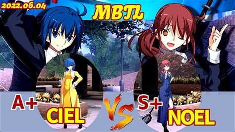 PS4 メルブラA シエル CIEL vs S ノエル NOEL MBTL YouTube