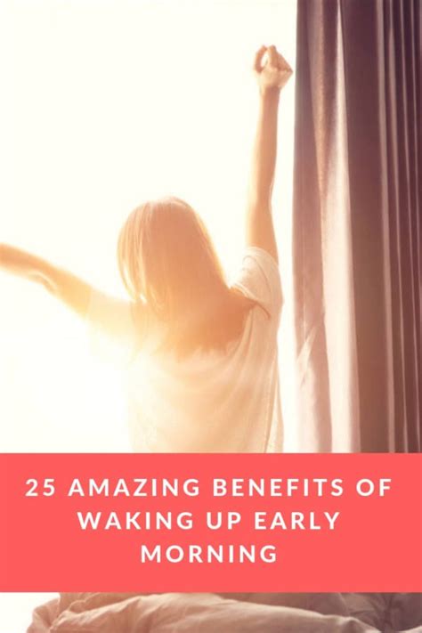 25 Amazing Benefits Of Waking Up Early Morning Meditative Mind