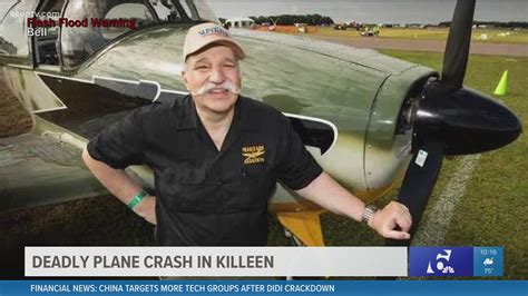 Pilot Killed In Killeen Plane Crash Identified As Central Texan