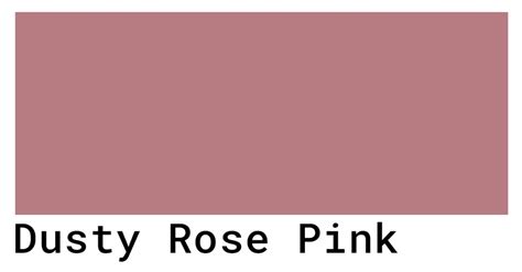 Dusty Rose Pink Color Codes The Hex Rgb And Cmyk Values That You