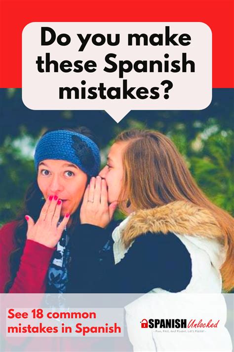 18 Embarrassing Spanish Mistakes You Want To Avoid