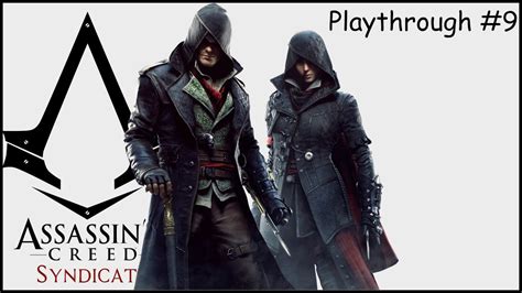 Fr Assassin S Creed Syndicate Playthrough P Fps Youtube
