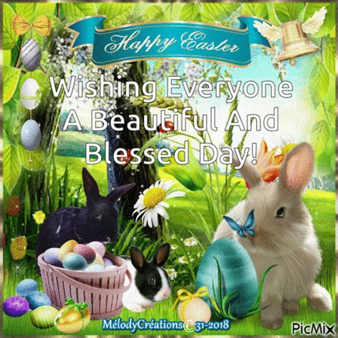 Happy Easter Wishing Everyone A Happy And Blessed Day Pictures Photos