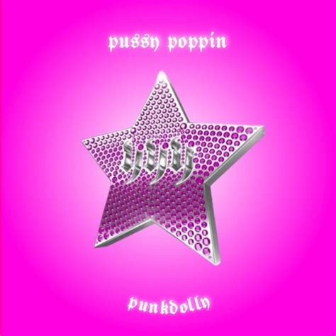 Punkdolly Pussy Poppin Feat Junkoboobs Lyrics Genius Lyrics