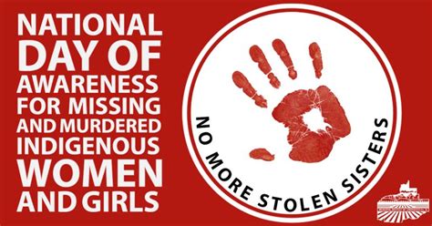 National Day Of Awareness For Missing And Murdered Women And Girls