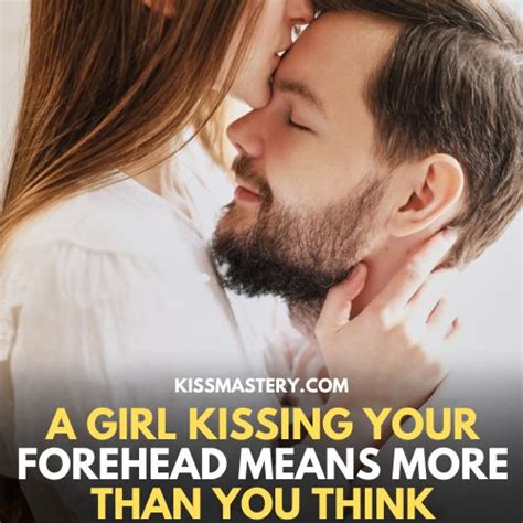 Forehead Kiss Things It Can Mean Ultimate Guide With Images