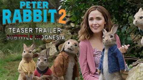 Jual peter rabbit 2 : PETER RABBIT 2 Teaser Trailer - Subtitle Indonesia (Sub ...