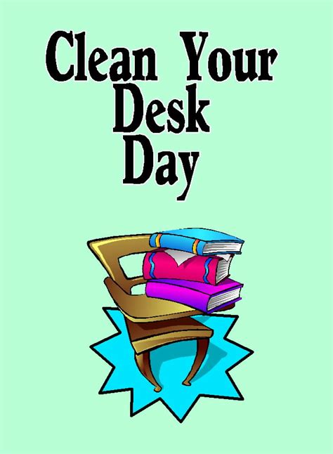 Free Posters And Signs Clean Your Desk Day