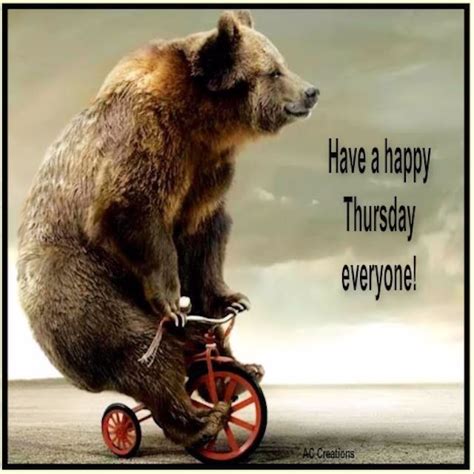 Have A Happy Thursday Everyone Pictures Photos And Images For