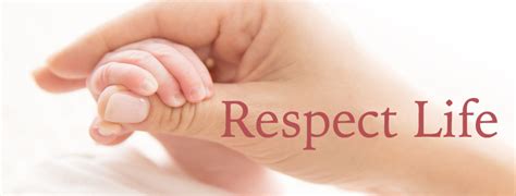 Respect Life Sunday - Sacred Heart Catholic Church
