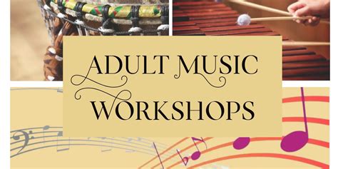 Adult Music Workshops