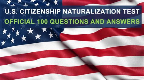 Us Citizenship Naturalization Test Official All 100 Questions And