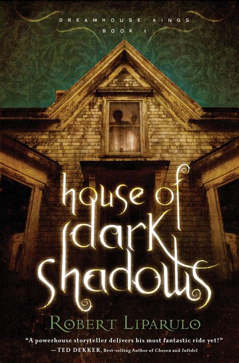 Wanderers Pen Review The House Of Dark Shadows By Robert Liparulo