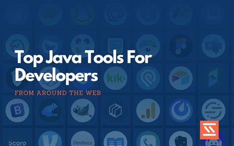 Top 23 Java Tools For Developers