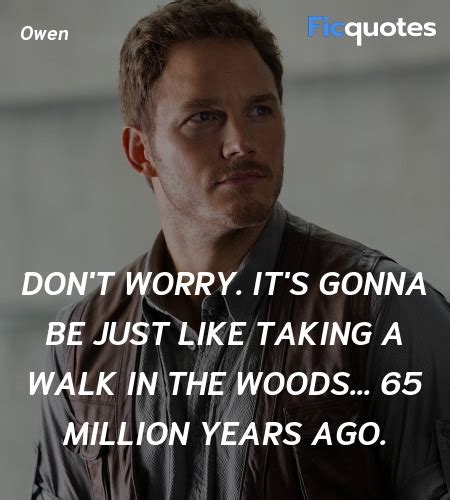 Great quotes quotes to live by me quotes motivational quotes inspirational quotes 2015 quotes food quotes the words nouvel an. Jurassic World (2015) Quotes - Top Jurassic World (2015) Movie Quotes