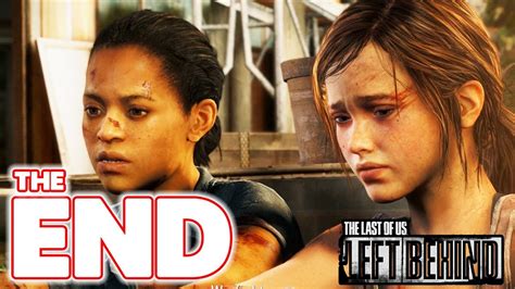 The Last Of Us Left Behind Gameplay Walkthrough Part 6 The Ending Youtube