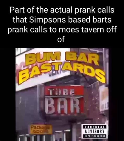 Part Of The Actual Prank Calls That Simpsons Based Barts Prank Calls To Moes Tavern Off Of