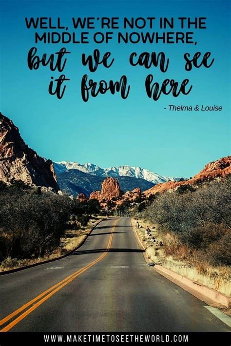 100 Best Road Trip Quotes To Inspire You To Hit The Highway Road