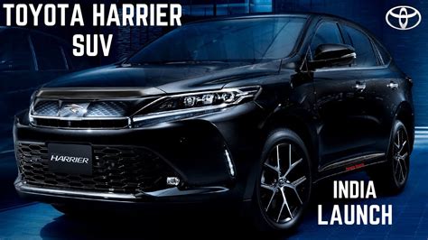 It has been a hit in the market because of the space it offers, low maintenance cost and reliability. TOYOTA HARRIER SUV INDIA | 2020 TOYOTA HARRIER INDIA LAUNCH FEATURES | 2020 Toyota HARRIER INDIA ...