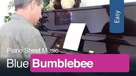 Listen and download, totally free and legal. Blue Bumblebee | Free Easy Piano Sheet Music - MakingMusicFun.net - YouTube
