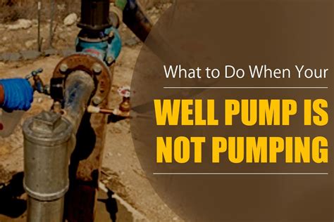 What to Do When Your Well Pump is Not Pumping | Well pump repair, Well pump, Water well