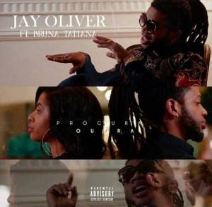 Jay oliver ft osmane yakuza dj aka m faz o pa o oficial video. Jay Oliver - Procura Outra (feat. Bruna Tatiana) 2018 ...