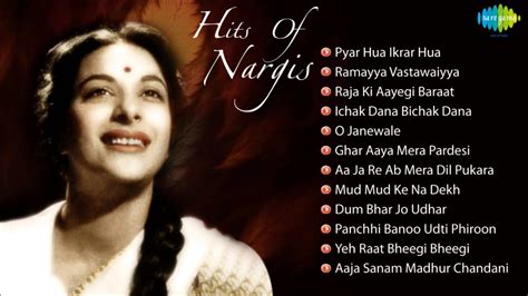 Best Of Nargis Songs Evergreen Bollywood Collection Audio Jukebox