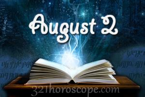 Makara, january 14 to february 11. >August 2 Birthday horoscope - zodiac sign for August 2th