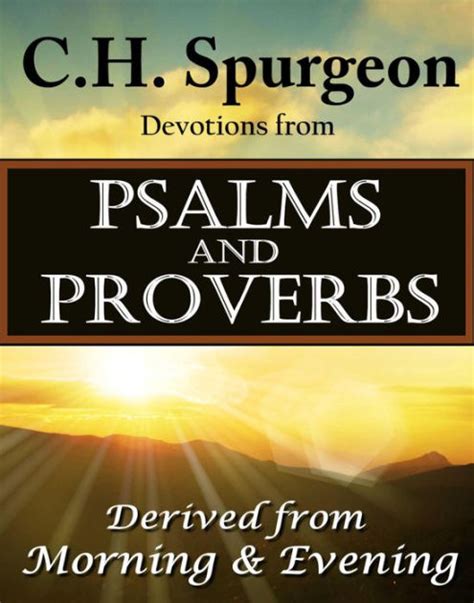 Ch Spurgeon Devotions From Psalms And Proverbs Derived From Morning
