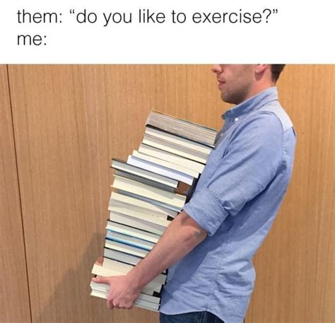 100 Book Memes That Will Keep You Laughing For Days Book Jokes Book
