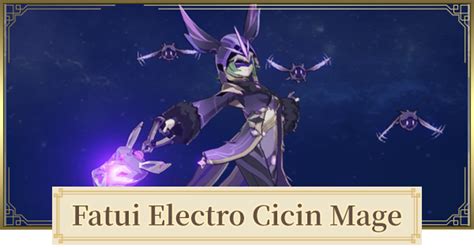 Fatui Electro Cicin Mage Location And Drops Genshin Impact Gamewith