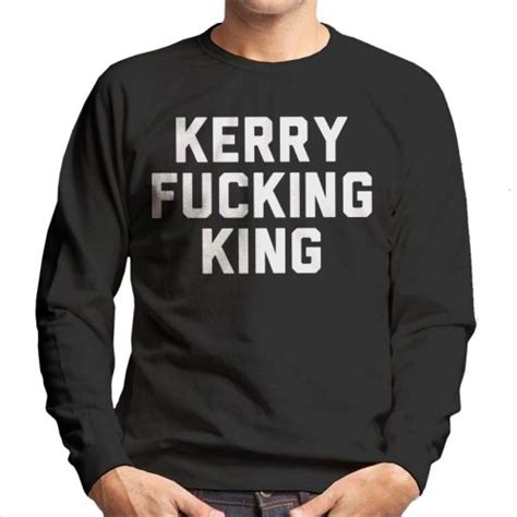 X Large Kerry Fucking King Mens Sweatshirt On Onbuy