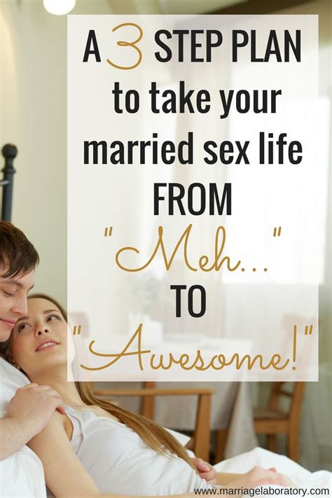 Improving Sexuality In Marriage The Why And The How With Images