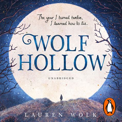 Wolf Hollow by Lauren Wolk - Penguin Books New Zealand