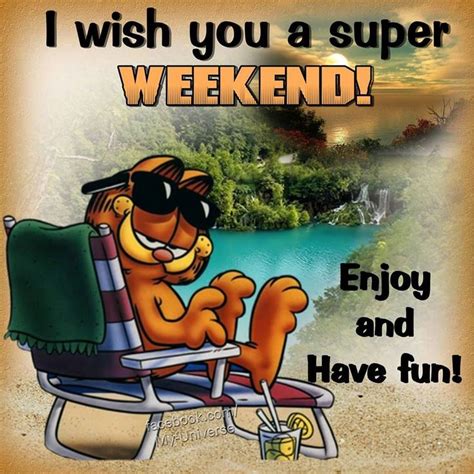 super weekend wishes weekend weekend quotes weekend images weekend wishes happy weekend quotes