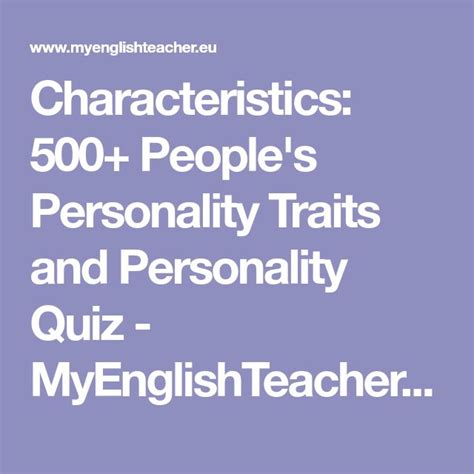 Characteristics 500 Peoples Personality Traits And Personality Quiz