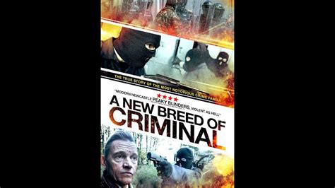 A New Breed Of Criminal Official Trailer Youtube