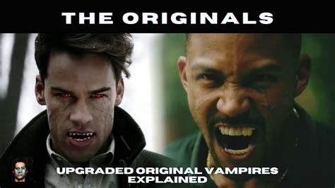 Upgraded Original Vampires Explained Creature Of The Vampire Diaries