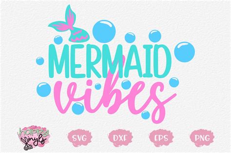 Mermaid Vibes A Mermaid Svg 284420 Svgs Design Bundles