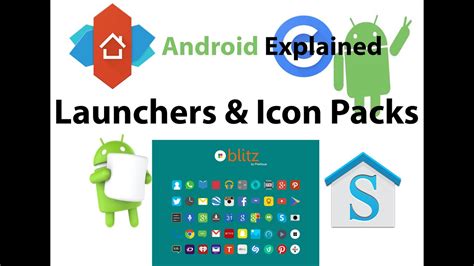 Android Explained Launchers And Icon Packs Youtube