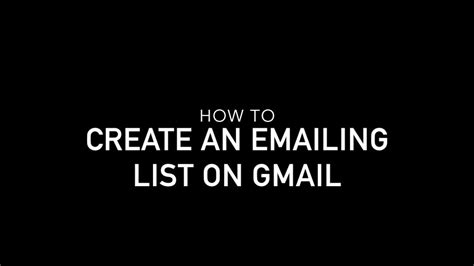 How To Set Up Email List On Gmail Youtube