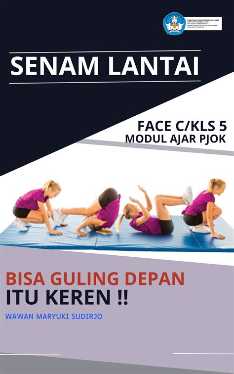 Senam Lantai: Bisa Guling depan itu Keren - Download Modul Ajar