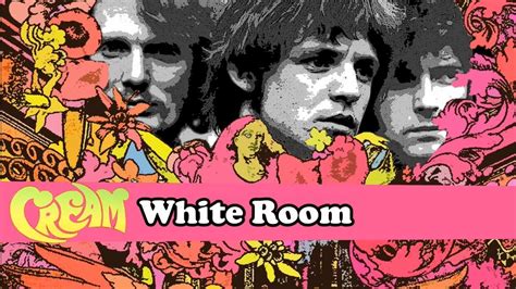 Cream White Room 1967alternate Youtube