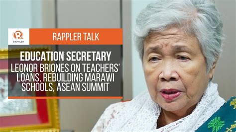 Enjoy the top 15 famous quotes, sayings and quotations by jon brion. Rappler Talk: Leonor Briones on teachers' loans ...