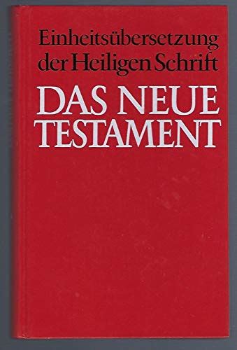 Das Neue Testament 60918 ökumenisch Kath Bibelwerk