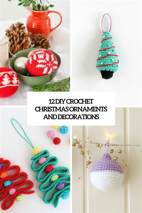 12 diy crochet christmas ornaments and decorations shelterness