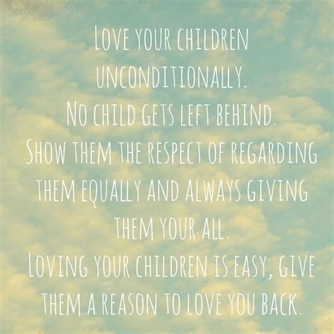 Love Your Children Equally Put In The Same Effort With Each Of Them