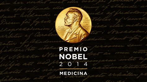 El Premio Nobel De Medicina 2014 Es Para Los Investigadores Del “gps Cerebral” Código Espagueti