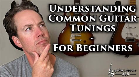Understanding Common Guitar Tunings For Beginners Electric Guitar